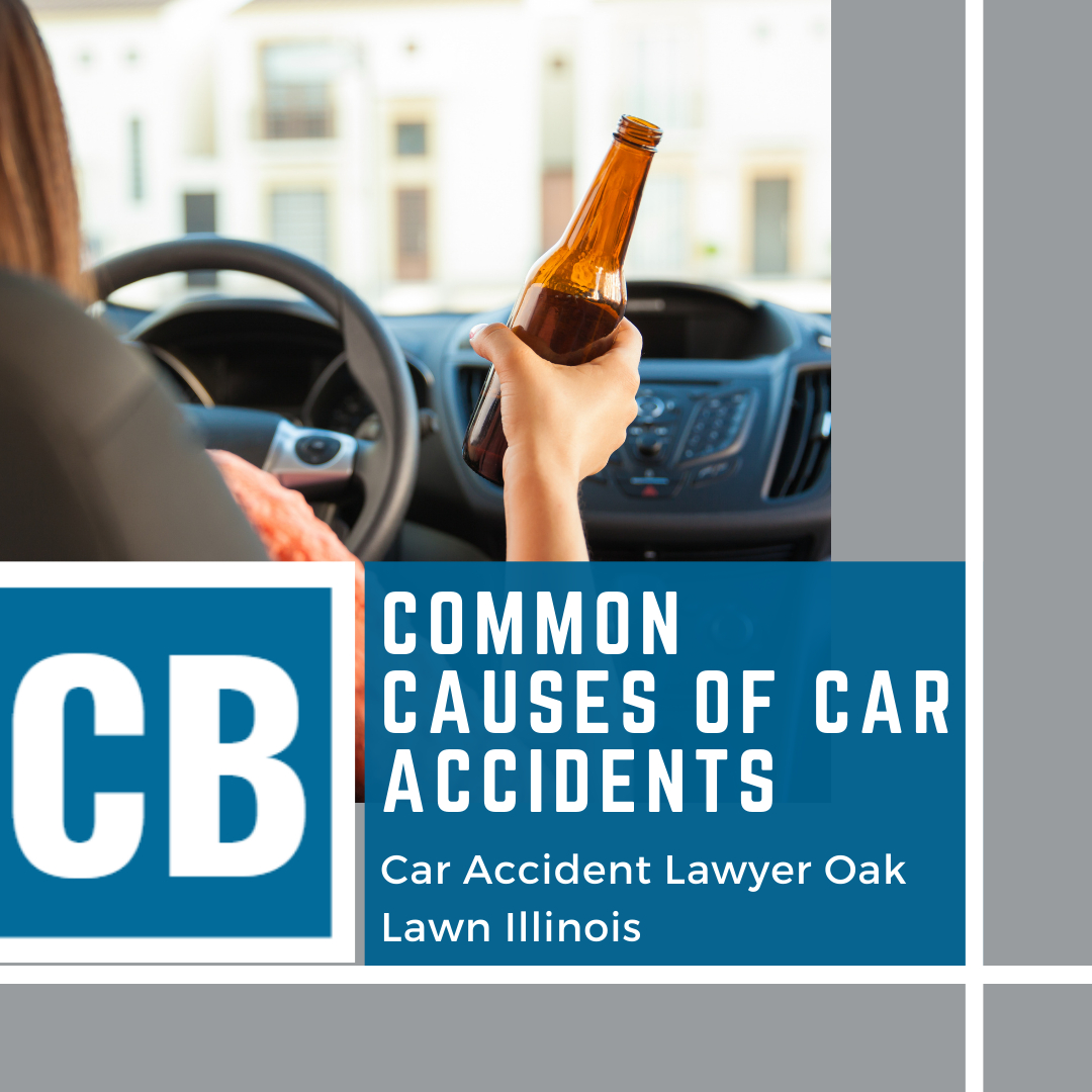 Car Accident Lawyer Oak Lawn Illinois Common Causes Of Car Accidents