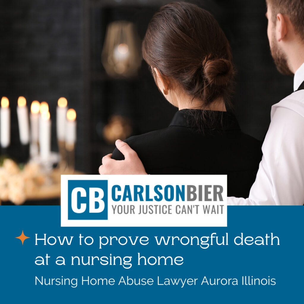 Nursing Home Abuse Lawyer Aurora Illinois | Carlson Bier Associates